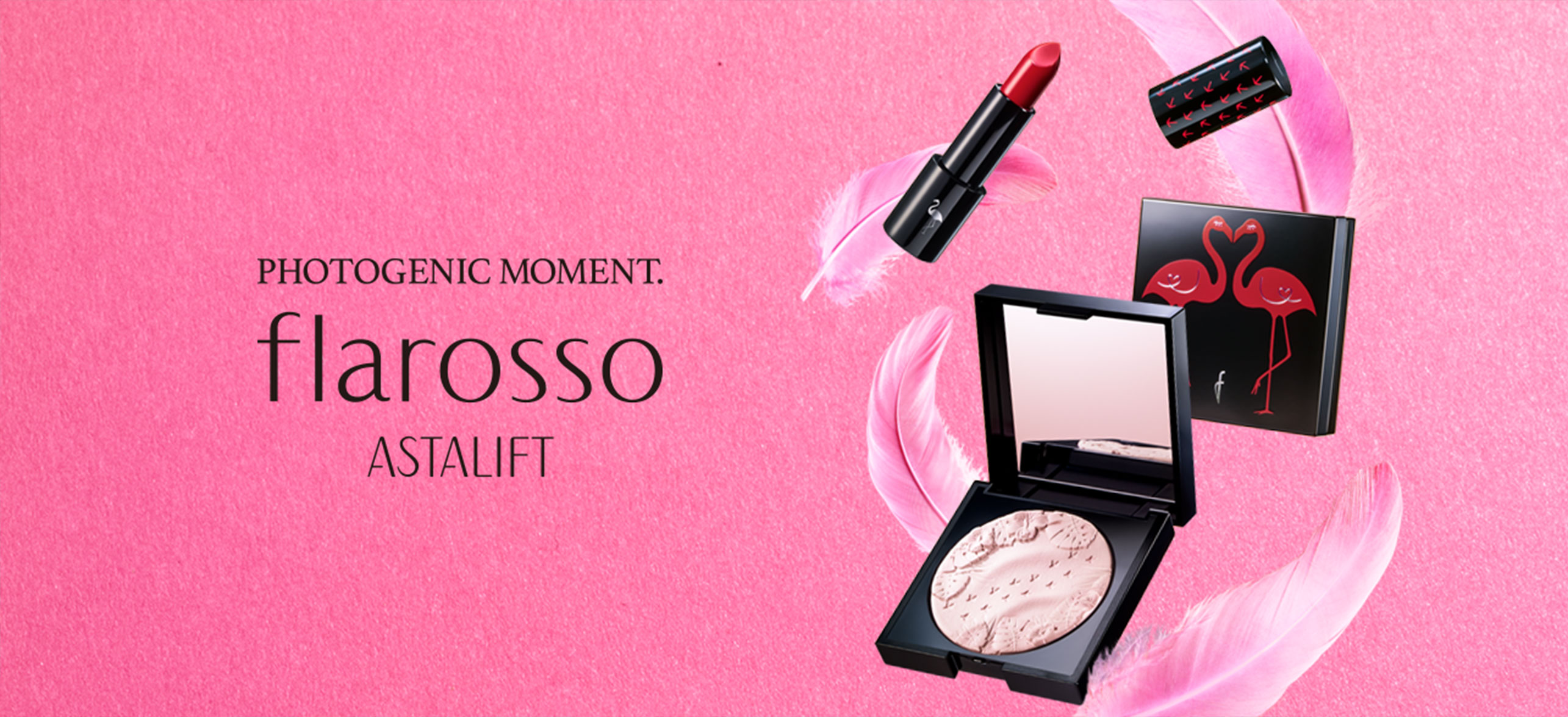 PHOTOGENIC MOMENT flarosso ASTALIFT